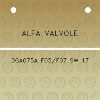 alfa-valvole-dga075a-f05f07-sw-17