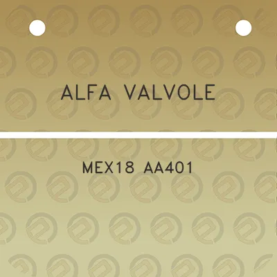 alfa-valvole-mex18-aa401