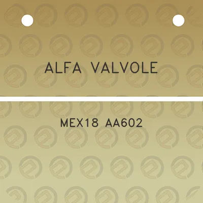 alfa-valvole-mex18-aa602