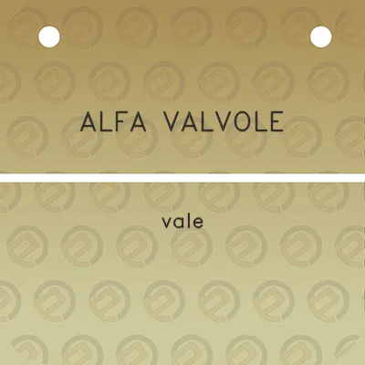 alfa-valvole-vale