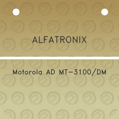 alfatronix-motorola-ad-mt-3100dm