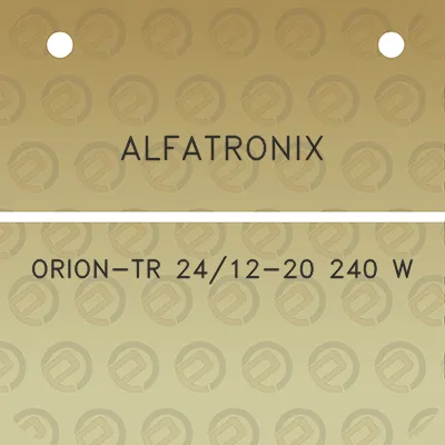 alfatronix-orion-tr-2412-20-240-w