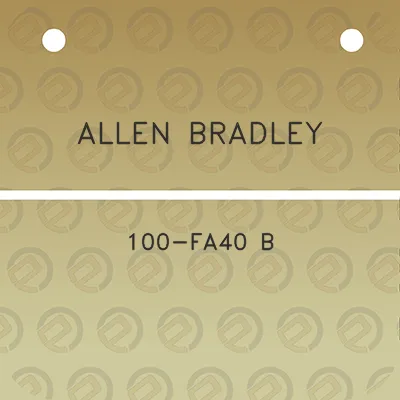 allen-bradley-100-fa40-b