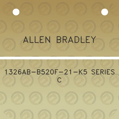 allen-bradley-1326ab-b520f-21-k5-series-c