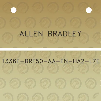 allen-bradley-1336e-brf50-aa-en-ha2-l7e