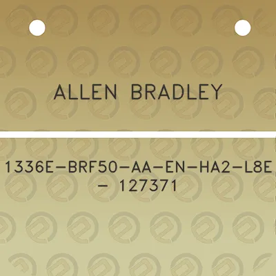 allen-bradley-1336e-brf50-aa-en-ha2-l8e-127371