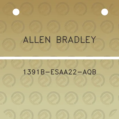 allen-bradley-1391b-esaa22-aqb