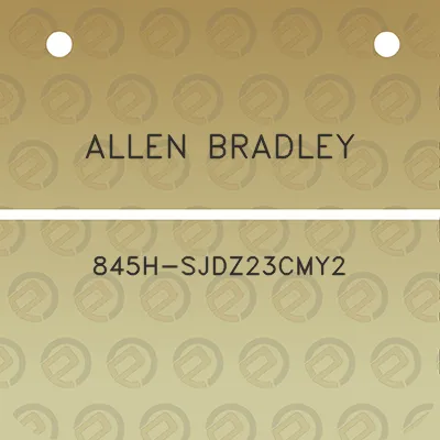 allen-bradley-845h-sjdz23cmy2