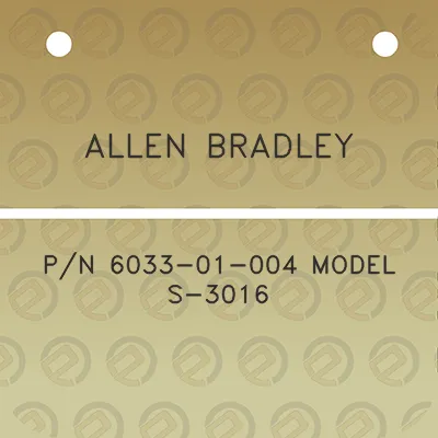 allen-bradley-pn-6033-01-004-model-s-3016