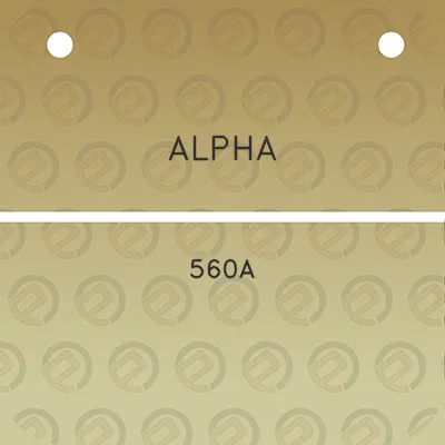 alpha-560a