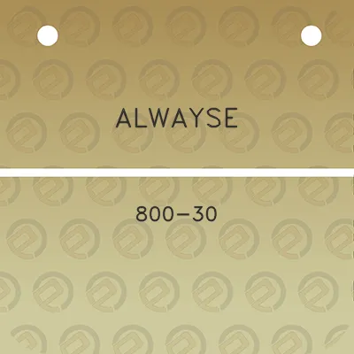 alwayse-800-30