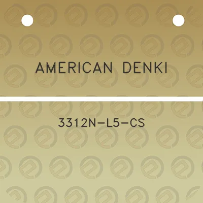 american-denki-3312n-l5-cs