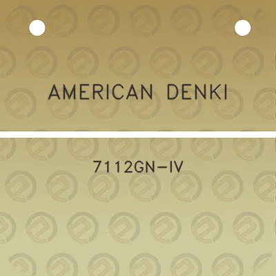 american-denki-7112gn-iv