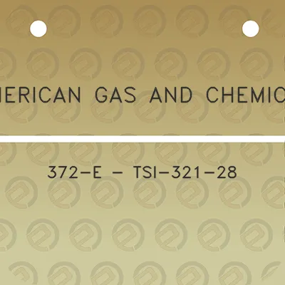 american-gas-and-chemical-372-e-tsi-321-28