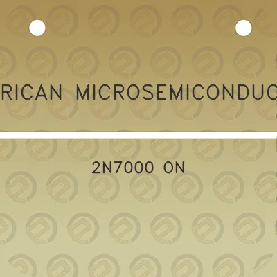 american-microsemiconductor-2n7000-on