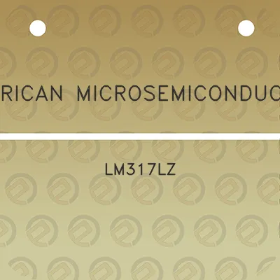 american-microsemiconductor-lm317lz