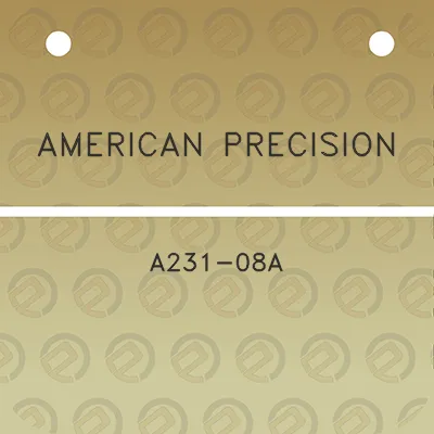 american-precision-a231-08a