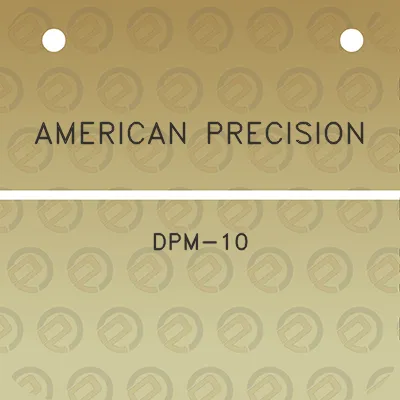 american-precision-dpm-10