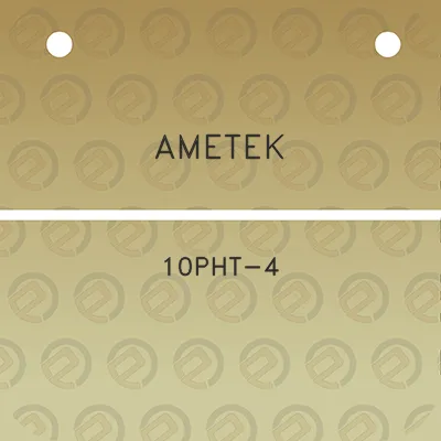 ametek-10pht-4