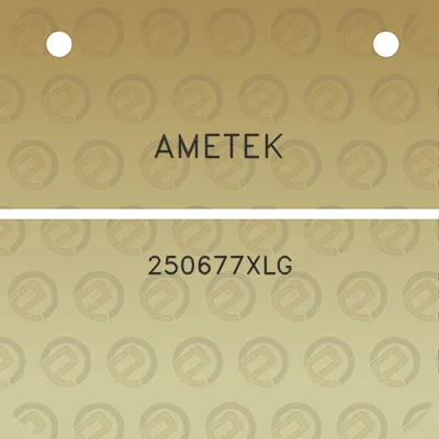 ametek-250677xlg