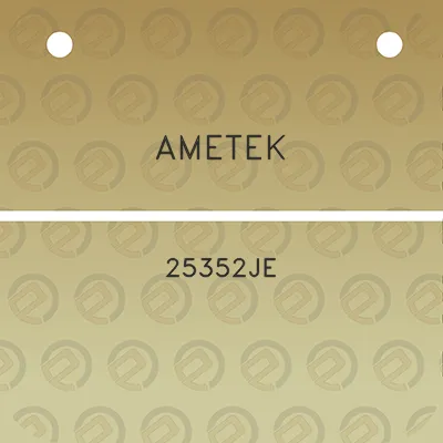 ametek-25352je