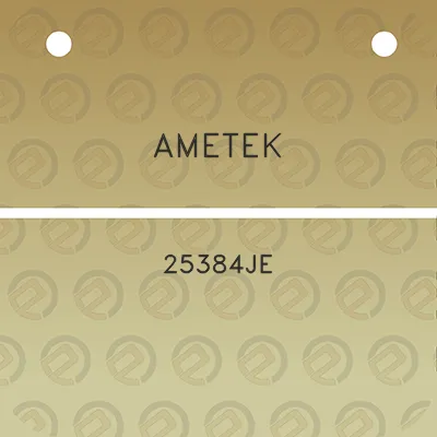 ametek-25384je