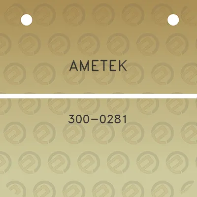 ametek-300-0281