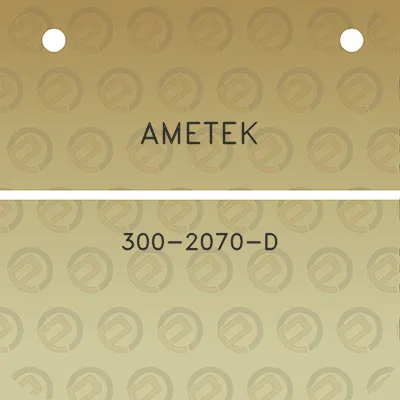 ametek-300-2070-d