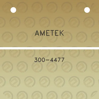 ametek-300-4477