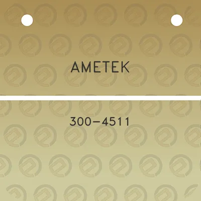 ametek-300-4511