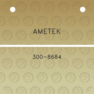 ametek-300-8684