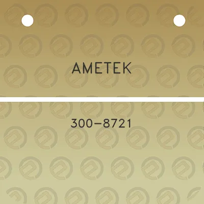 ametek-300-8721