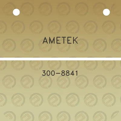 ametek-300-8841