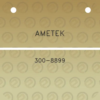 ametek-300-8899