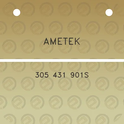 ametek-305-431-901s