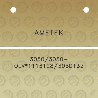 ametek-30503050-olv1113128305d132