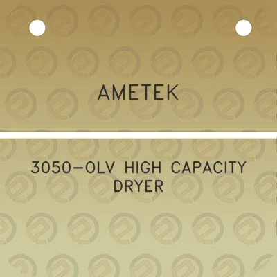 ametek-3050-olv-high-capacity-dryer