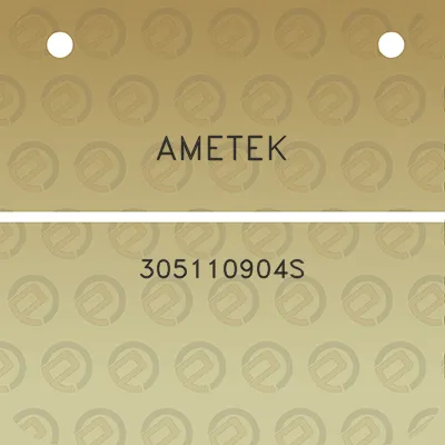 ametek-305110904s