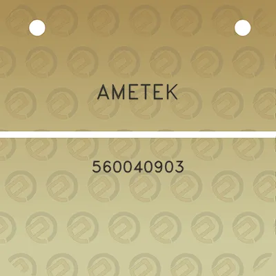 ametek-560040903