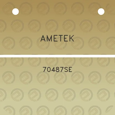 ametek-70487se