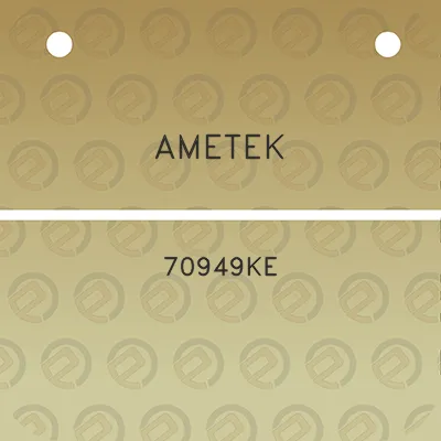 ametek-70949ke