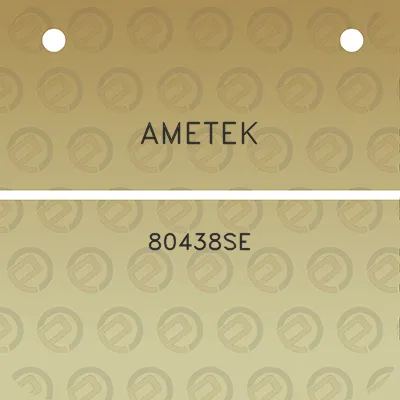 ametek-80438se