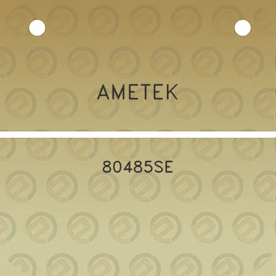 ametek-80485se