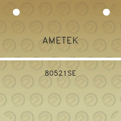 ametek-80521se