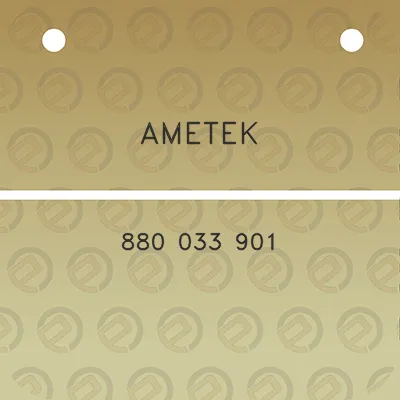 ametek-880-033-901