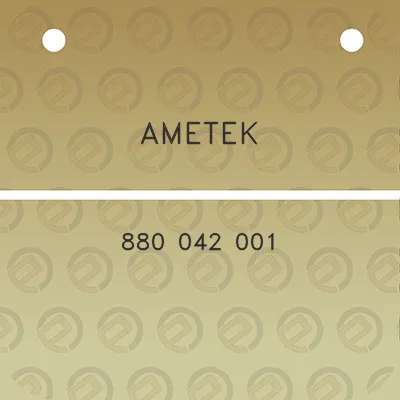 ametek-880-042-001