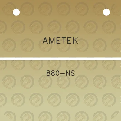 ametek-880-ns