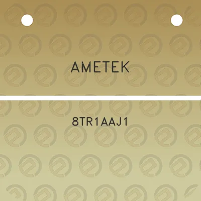 ametek-8tr1aaj1