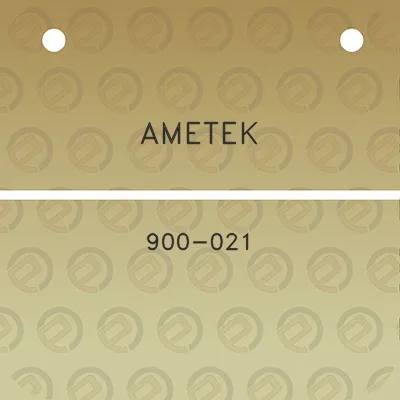 ametek-900-021