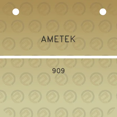 ametek-909